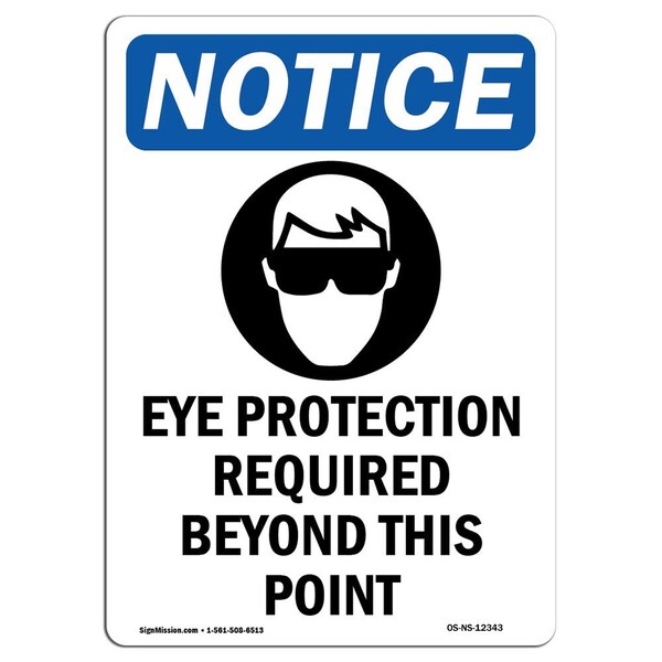 Signmission OSHA Sign, Eye Protection Required, 14in X 10in Plastic, 10" W, 14" H, Portrait, P-1014-V-12343 OS-NS-P-1014-V-12343 - main